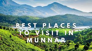 Munnar Local Sightseen :