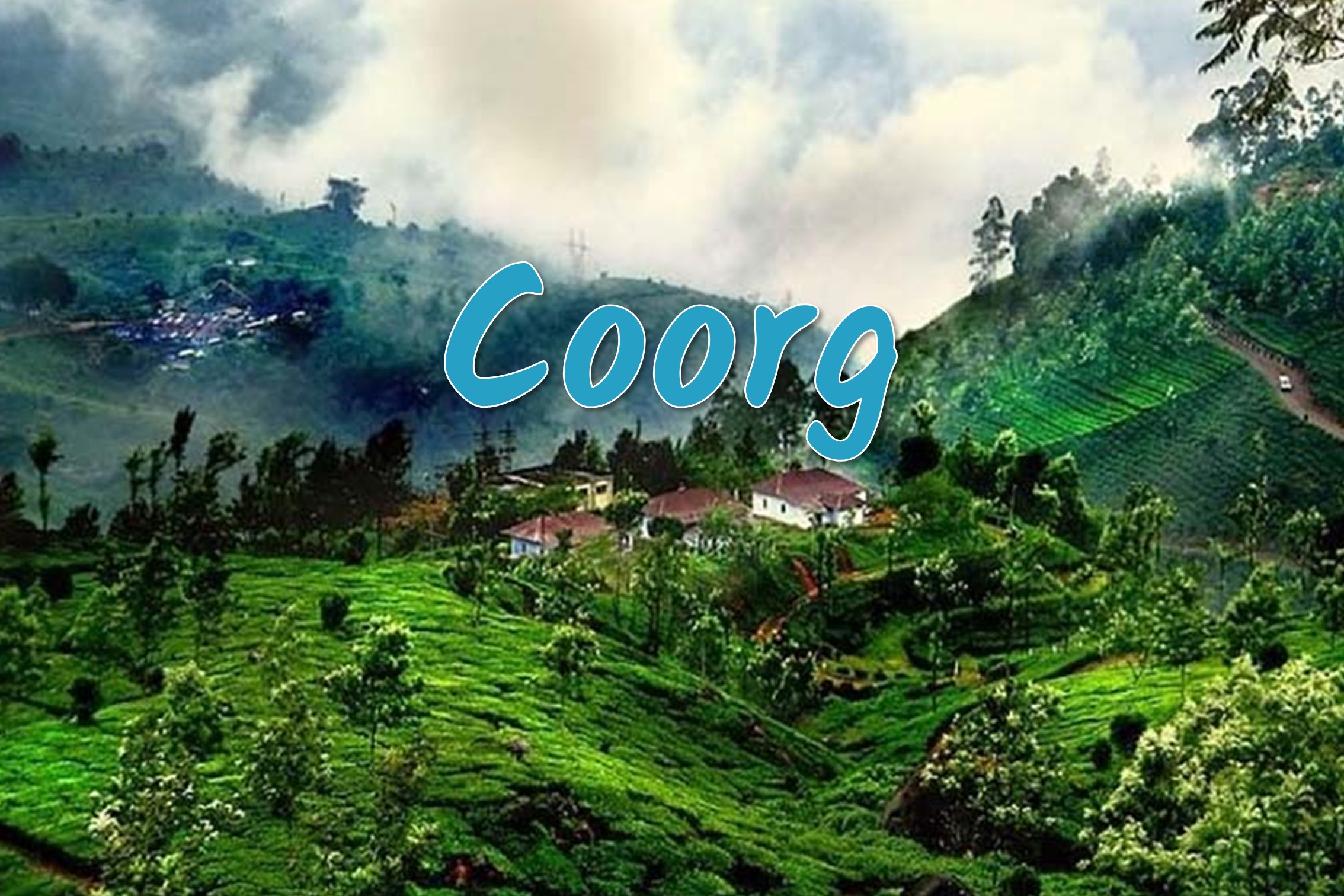 Bangalore – Coorg : (290 K.M / 6 Hours )