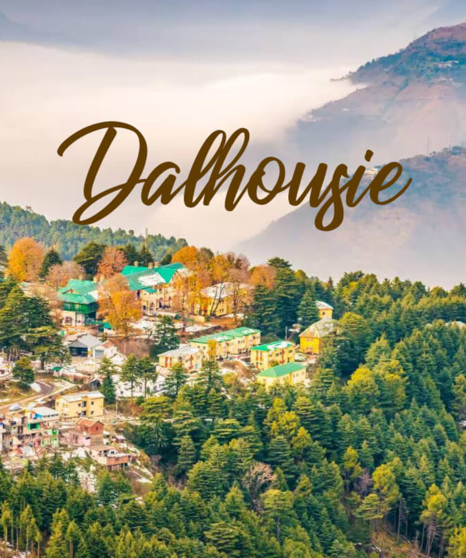 Dharamshala - Dalhousie (117 k.m 3 ½ Hours)